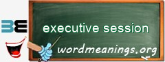 WordMeaning blackboard for executive session